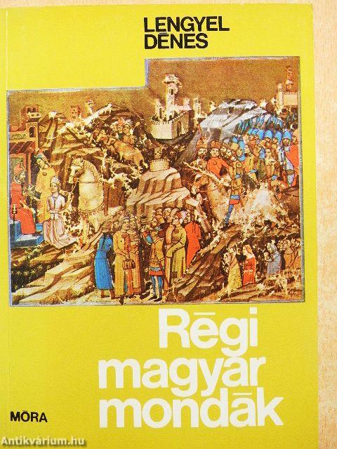 Régi magyar mondák