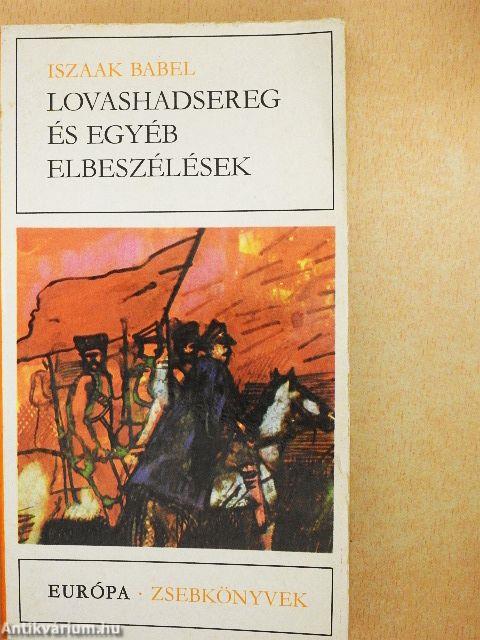 Lovashadsereg és egyéb elbeszélések