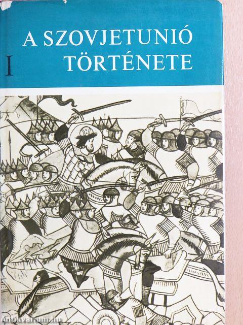 A Szovjetunió története I-II.