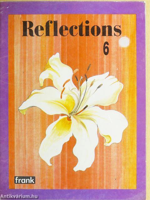 Reflections 6.