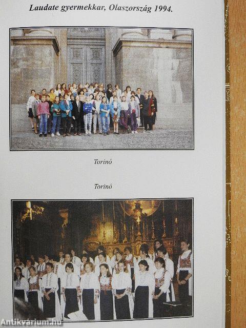 A Kodály Zoltán Magyar Kórusiskola jubileumi emlékkönyve 1989-1999