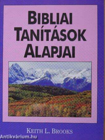 Bibliai tanítások alapjai