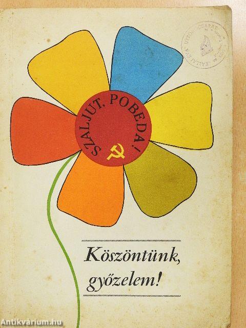 Köszöntünk, győzelem!