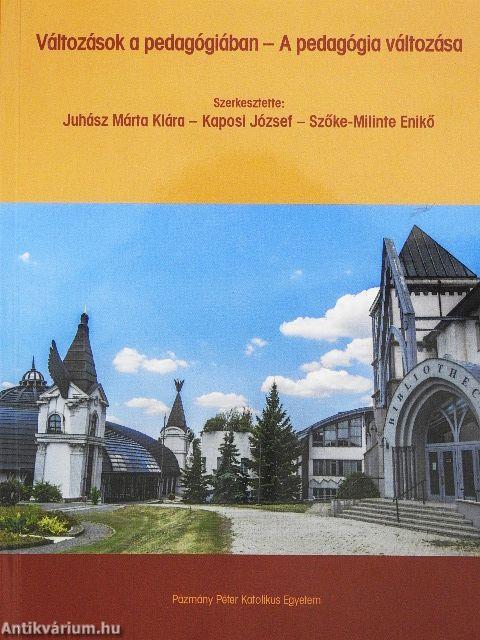 Változások a pedagógiában - A pedagógia változása