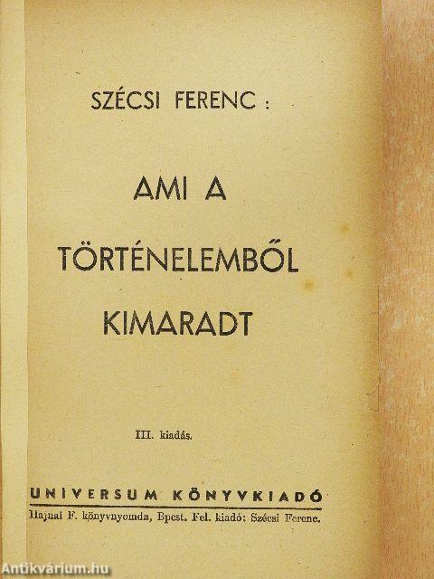Ami a történelemből kimaradt