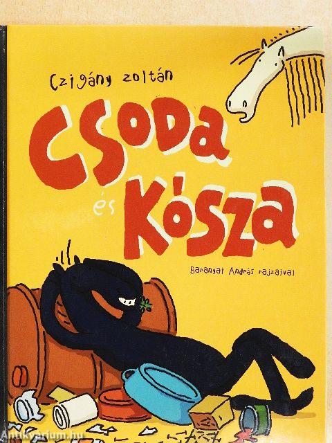 Csoda és Kósza