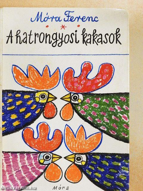 A hatrongyosi kakasok