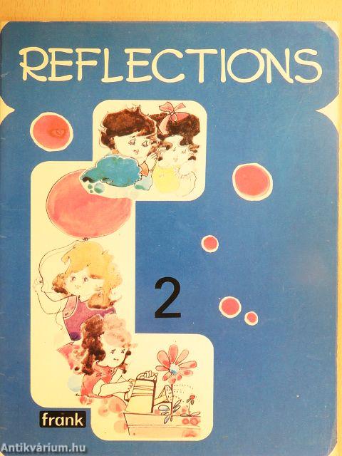Reflections 2.