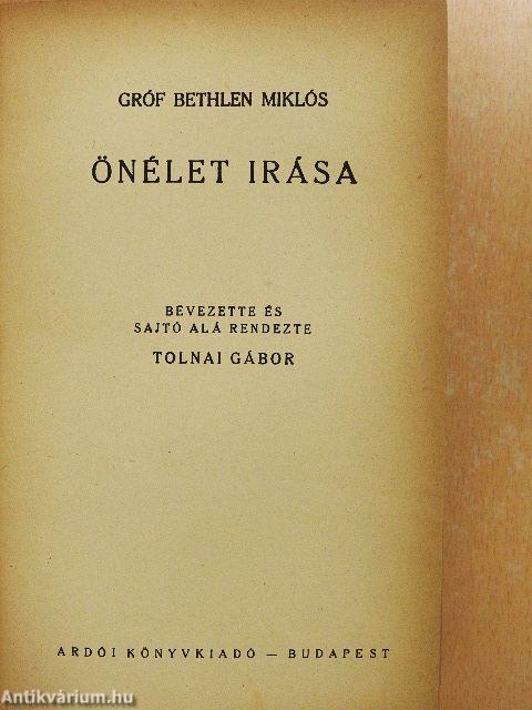 Gróf Bethlen Miklós önélet irása