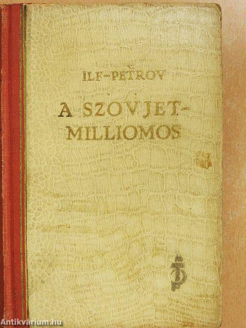 A szovjetmilliomos
