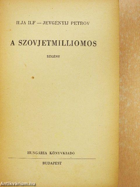 A szovjetmilliomos