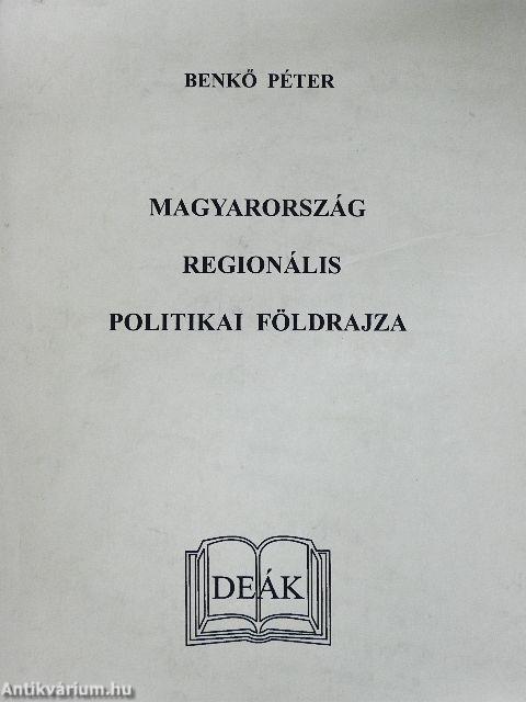 Magyarország regionális politikai földrajza
