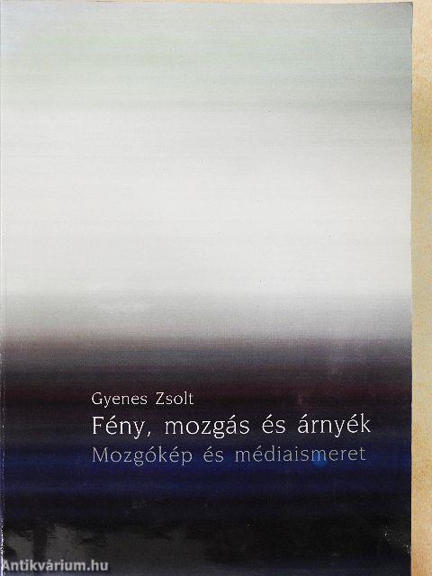 Fény, mozgás és árnyék