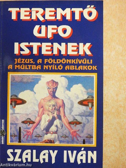 Teremtő UFO istenek
