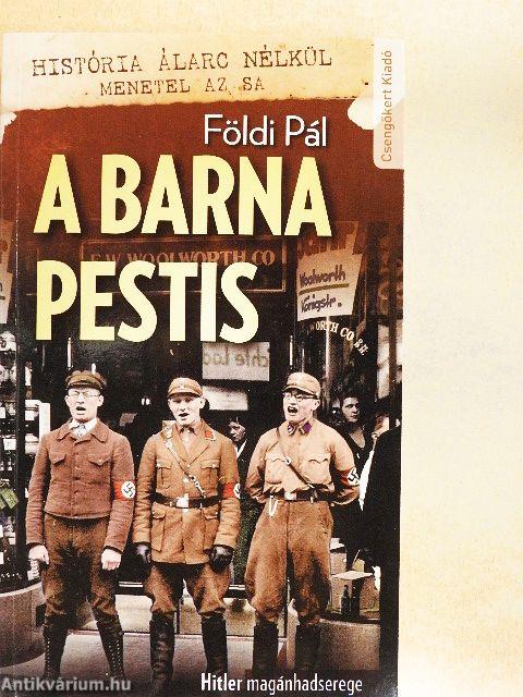 A barna pestis