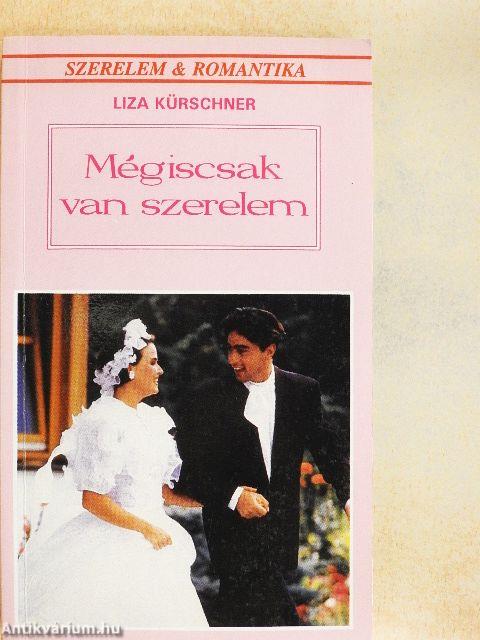 Mégiscsak van szerelem