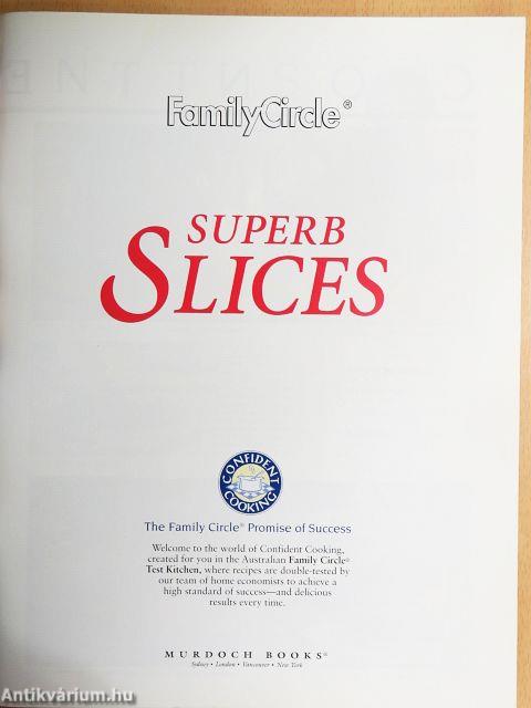 Superb Slices