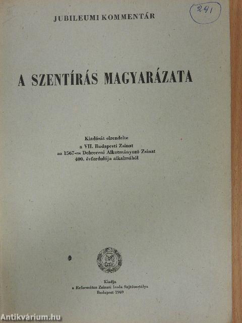 A szentírás magyarázata VI.