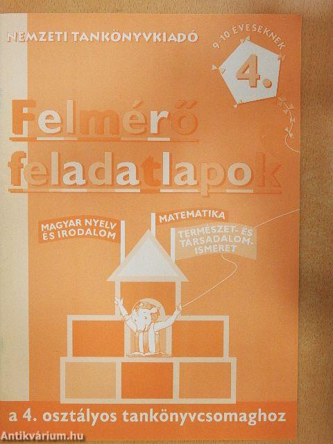 Felmérő feladatlapok a 4. osztályos tankönyvcsomaghoz
