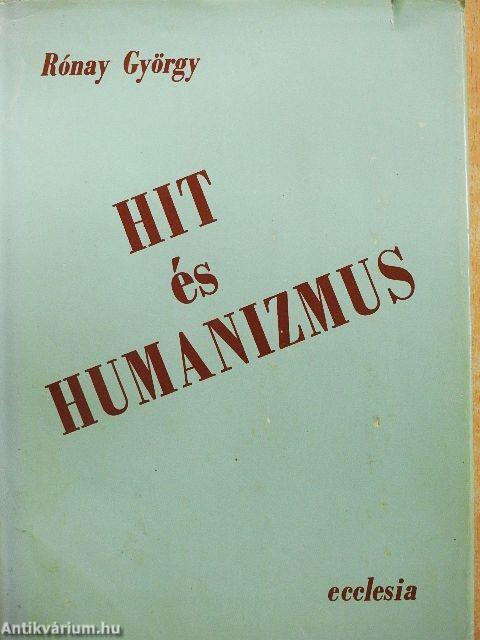 Hit és humanizmus