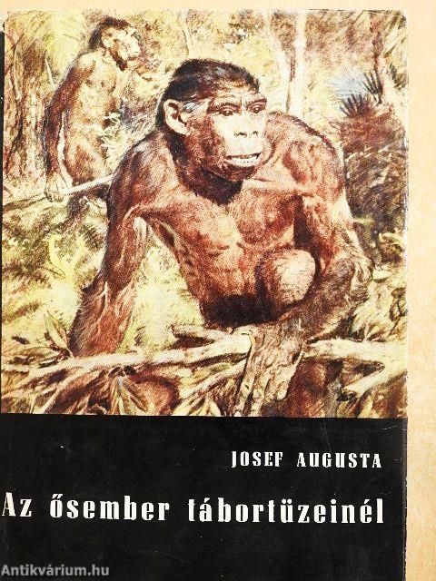Az ősember tábortüzeinél