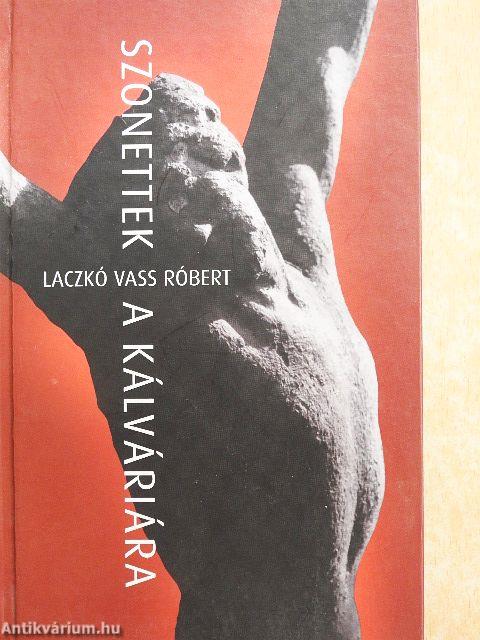 Szonettek a Kálváriára