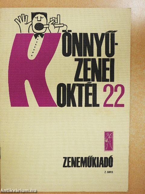 Könnyűzenei koktél 22.