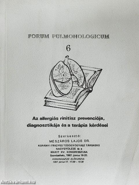 Az allergiás rinitisz prevenciója, diagnosztikája és a terápia kérdései