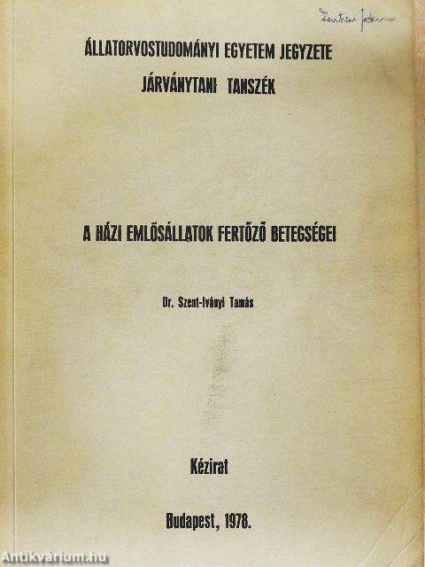 A házi emlősállatok fertőző betegségei