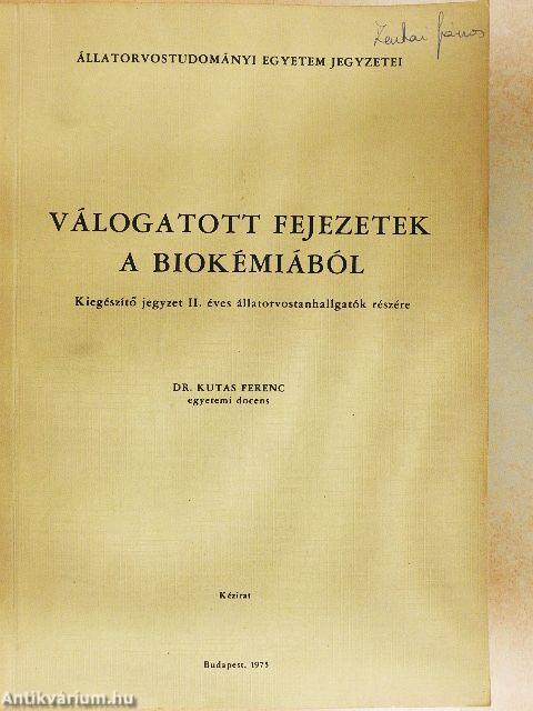 Válogatott fejezetek a biokémiából
