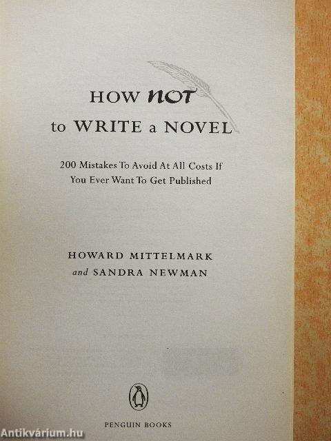 How Not to Write a Novel