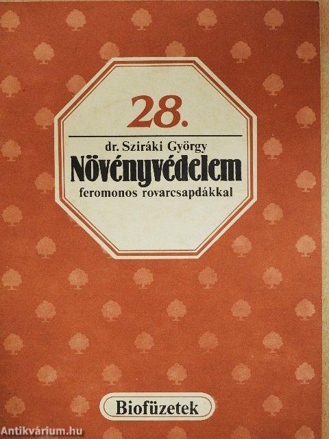 Növényvédelem feromonos rovarcsapdákkal