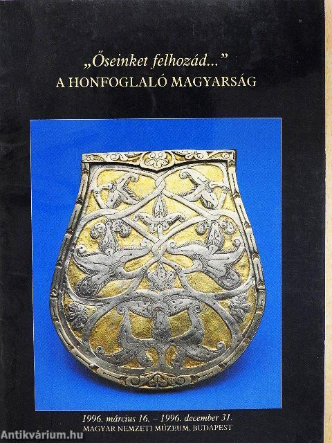 "Őseinket felhozád..."