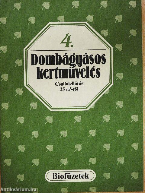 Dombágyásos kertművelés