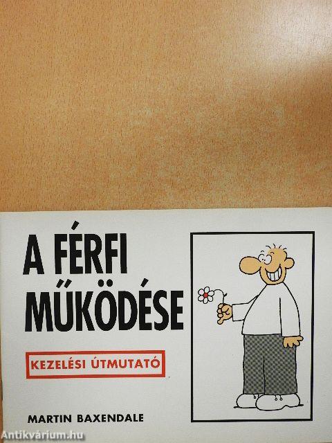 A férfi működése