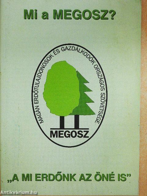 Mi a MEGOSZ?