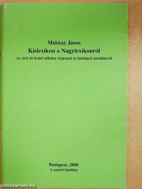 Kislexikon a Nagylexikonról