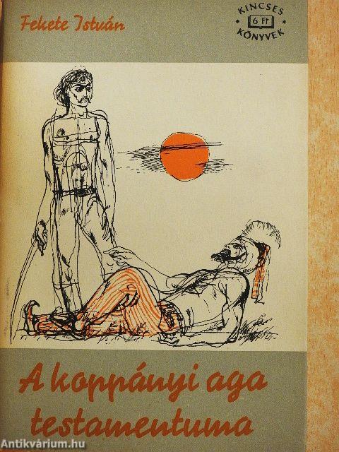 A koppányi aga testamentuma