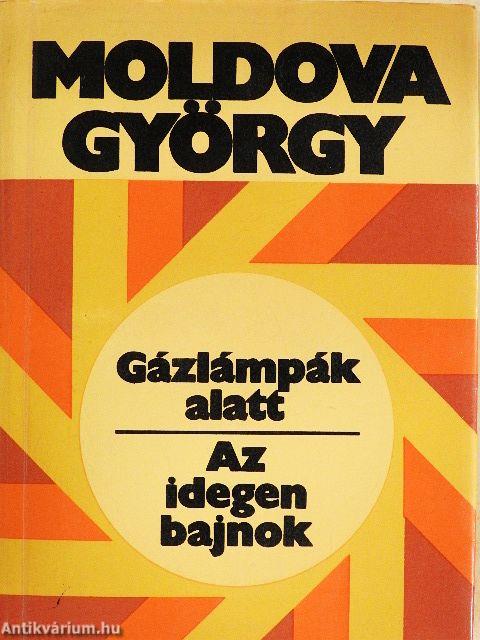 Gázlámpák alatt/Az idegen bajnok