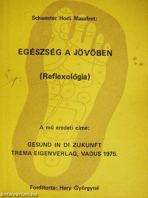 Egészség a jövőben