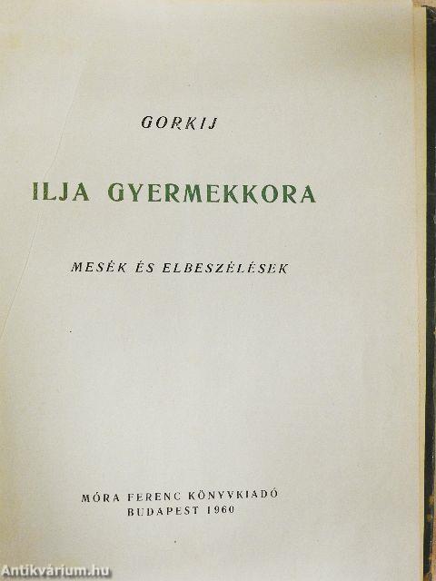 Ilja gyermekkora