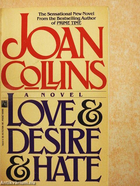 Love & Desire & Hate