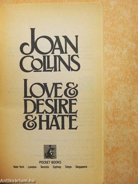 Love & Desire & Hate