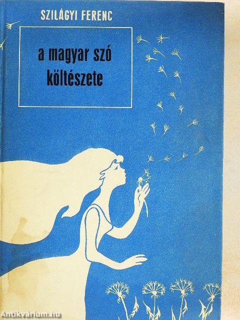 A magyar szó költészete