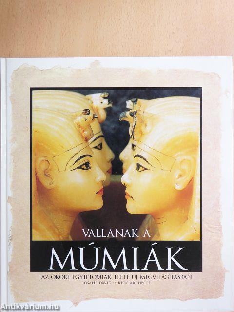 Vallanak a múmiák