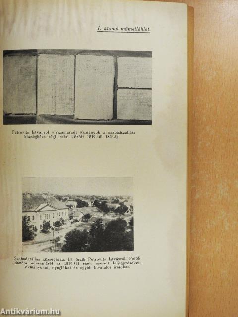 Nemes Petőfi Sándor költőnk Szabadszálláson született és Szibériában halt el (aláírt, számozott példány)