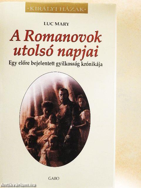 A Romanovok utolsó napjai