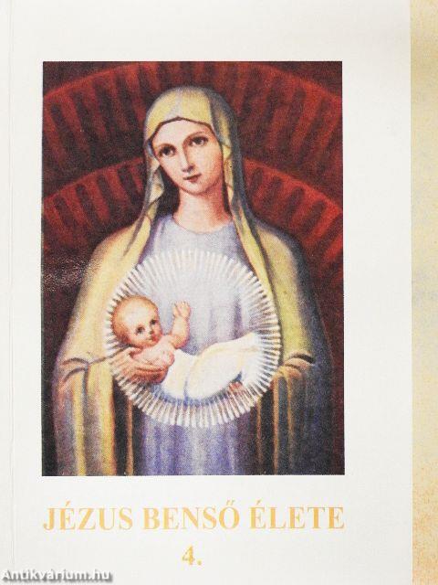 Jézus benső élete 4.