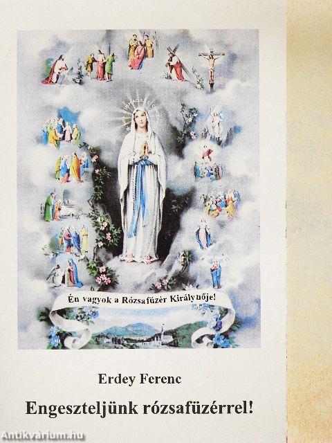 Engeszteljünk rózsafüzérrel!