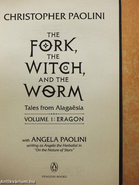 The Fork, the Witch and the Worm